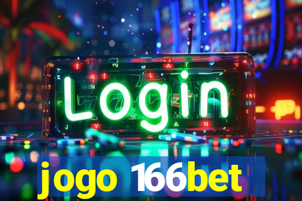 jogo 166bet